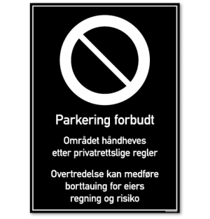 parkering forbudt skilt rektangulært privatrettslig