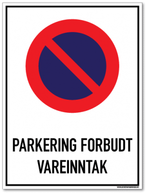 Parkering forbudt Vareinntak