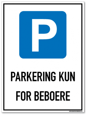 Parkeringsskilt som forteller at det kun er tillatt for beboere å parkere