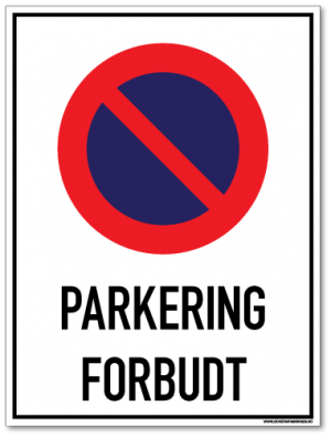 Parkering Forbudt Skilt