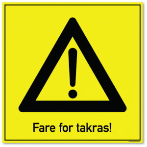 Fare for takras skilt