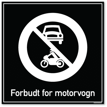 forbudt for motorvogn skilt