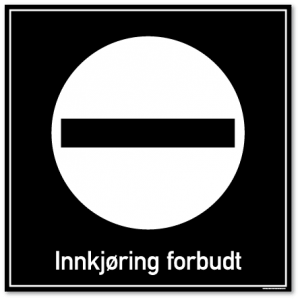 innkjøring forbudt skilt