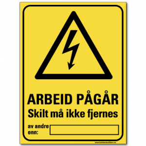 hms skilt Arbeid pågår