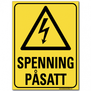 hms skilt Spenning påsatt