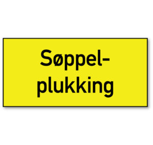 Arbeidsvarsling skilt som forteller at det foregår søppelplukking