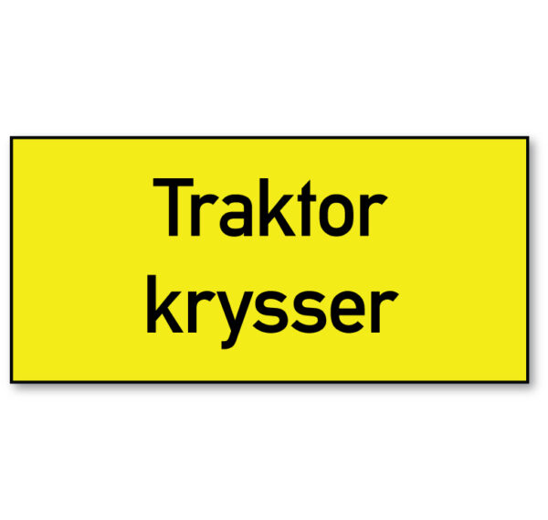 Arbeidsvarsling skilt som informerer om at traktor krysser